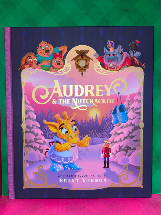 Audrey & The Nutcracker by Brent Vernon