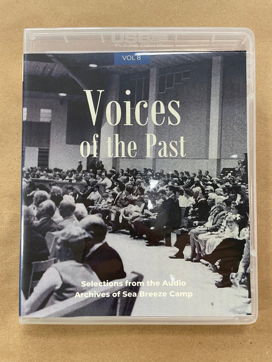 Voices of the Past Volume 8