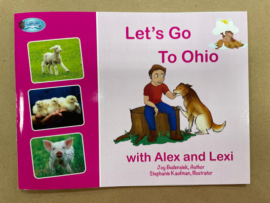 Let's Go To Ohio by Joy Budensiek