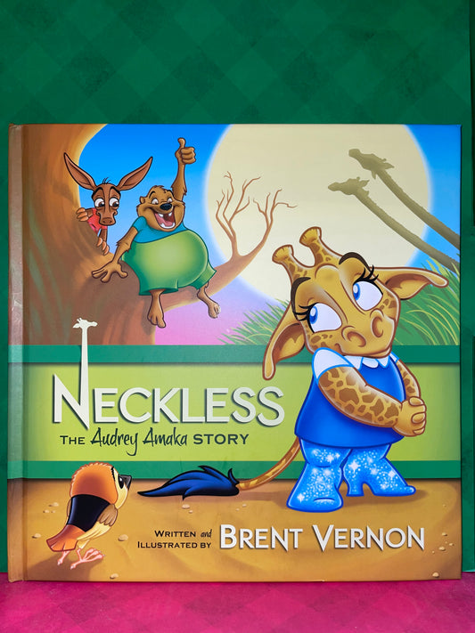 Neckless (The Audrey Amaka Story) by Brent Vernon
