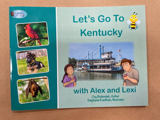 Let's Go To Kentucky by Joy Budensiek