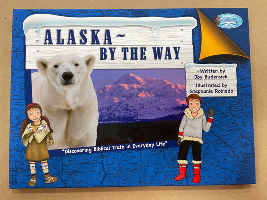 Alaska by Joy Budensiek