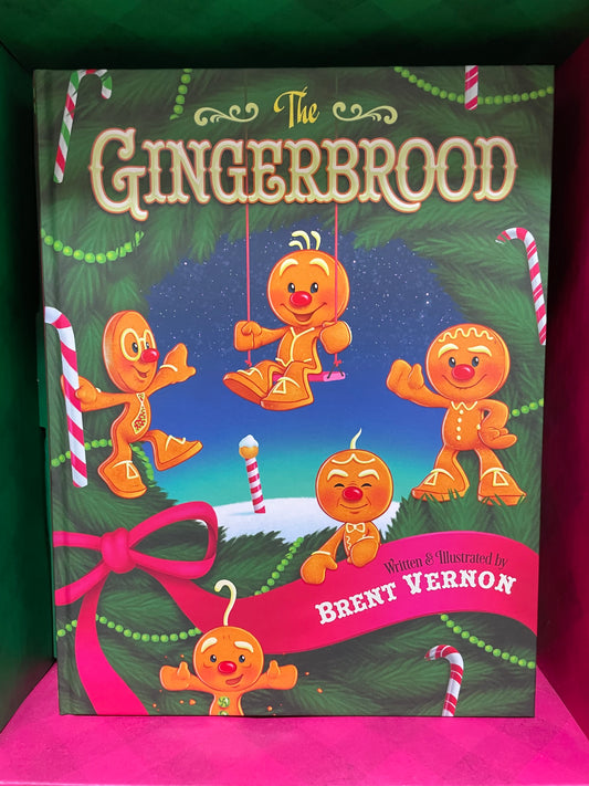 The Gingerbrood by Brent Vernon