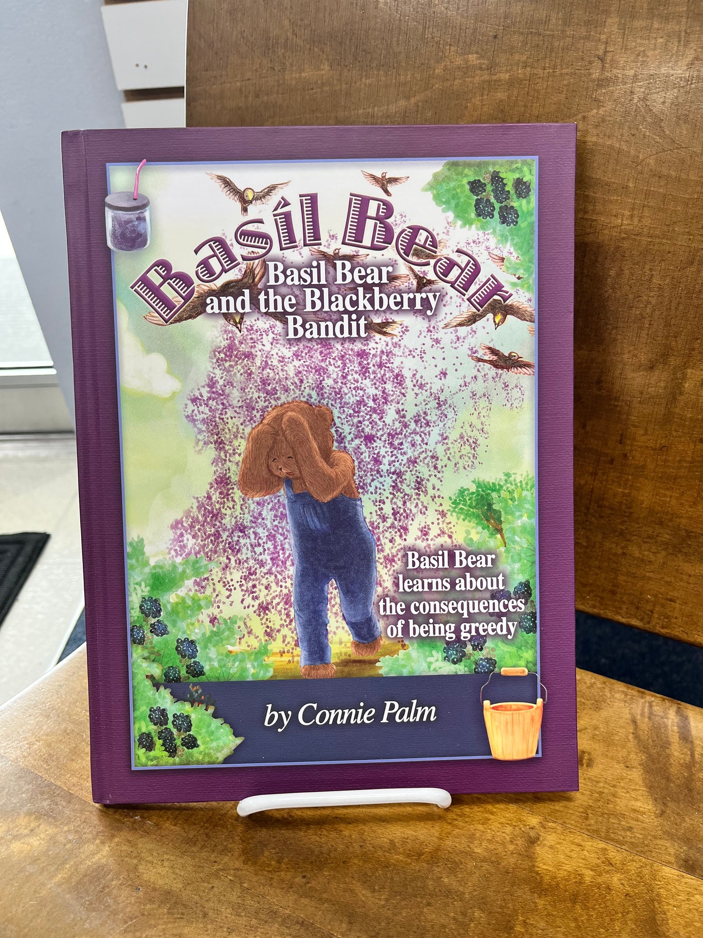 Basil Bear and the Blackberry Bandit by Connie Palm